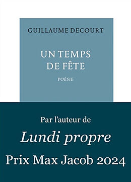 Broché Un temps de fête de Guillaume Decourt