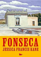 Broschiert Fonseca von Jessica Francis Kane