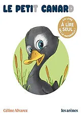 Broschiert Le petit canard von Céline; Machado, Julie Alvarez