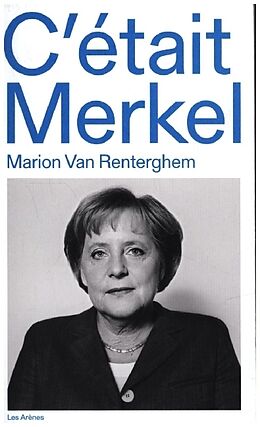 Broché C'était Merkel de Marion Van Renterghem