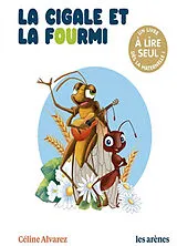 Broschiert La cigale et la fourmi von Céline; Machado, Julie Alvarez