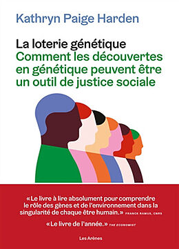 Broché La loterie génétique : comment les découvertes en génétique peuvent être un outil de justice sociale de Kathryn Paige Harden