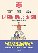 Broché La confiance en soi : comment croire en vous ? de Frédéric; Meyer, Catherine; Hachem, Line Fanget