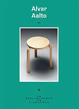 Broschiert Alvar Aalto von Philippe Trétiack
