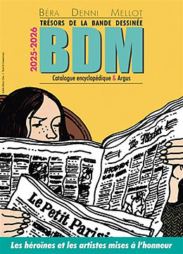 Broché Trésors de la bande dessinée : BDM, catalogue encyclopédique & argus, 2025-2026 : les héroïnes et les artistes mises ... de 