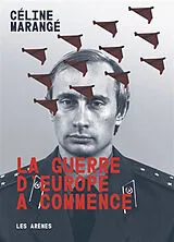 Broschiert La guerre d'Europe a commencé von Céline Marangé