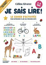 Broschiert Je sais lire ! : le cahier d'activités pour apprendre à lire ses premiers mots : 350 images, 30 coloriages, 120 autoc... von Céline Alvarez