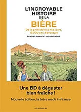 Broschiert L'incroyable histoire de la bière von Benoist; Landais, Lucas Simmat