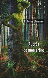 Couverture cartonnée Auprès de mon arbre de Catherine L hommée