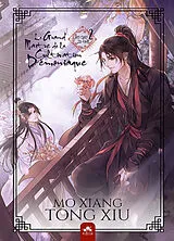 Broschiert Le grand maître de la cultivation démoniaque : Mo Dao Zu Shi. Vol. 2 von Mo Xiang Tong Xiu