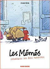 Broschiert #Lesmémés. Vol. 1. Chroniques des âges farouches von Sylvain Frécon