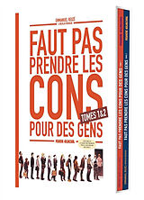 Broché Faut pas prendre les cons pour des gens : tomes 1 & 2 de Emmanuel; Rouhaud, Nicolas Reuzé