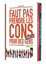 Broschiert Faut pas prendre les cons pour des gens : tomes 1 & 2 von Emmanuel; Rouhaud, Nicolas Reuzé