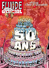  Magazine Fluide glacial. Pile 50 ans d'umour et bandessinées von Revue