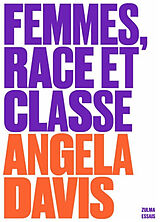 Broché Femmes, race et classe de Angela Yvonne Davis