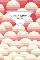 Broché Le clou de ZHANG YUERAN