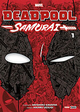 Broché Deadpool Samurai. Vol. 1 de Sanshiro; Uesugi, Hikaru Kasama