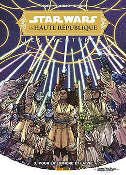 Broché Star Wars : la Haute République : les aventures. Vol. 3. Pour la lumière et la vie de Daniel José; Tolibao, Harvey; Bruno, Toni Older