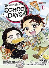 Broschiert Demon slayer : school days. Vol. 1. Les retards sont strictement interdits ! von Natsuki; Gotouge, Koyoharu Hokami