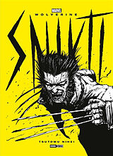 Broché Wolverine : Snikt ! de Tsutomu Nihei