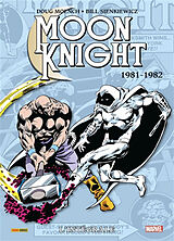 Broché Moon Knight : l'intégrale. 1981-1982 de Doug; Sienkiewicz, Bill Moench