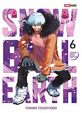 Broschiert Snowball earth. Vol. 6 von Yuhiro Tsujitsugu
