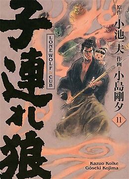Broché Lone wolf and cub. Vol. 11 de Kazuo; Kojima, Goseki Koike