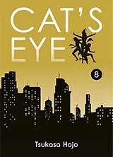 Broschiert Cat's Eye. Vol. 8 von Tsukasa Hojo