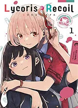 Broschiert Lycoris recoil : reload : anthologie officielle. Vol. 1 von Spider Lily