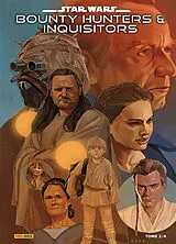 Broschiert Star Wars : Bounty Hunters & Inquisitors. Vol. 2 von Charles; Sacks, Ethan; Pak, Greg Soule