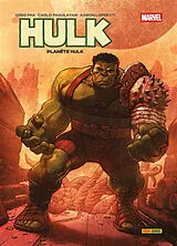 Broschiert Planète Hulk von Greg Pak