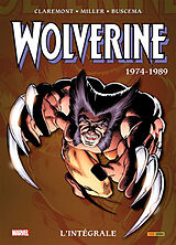 Broschiert Wolverine : l'intégrale. 1974-1989 von Christopher; Wein, Len Claremont