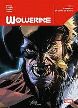 Broschiert Wolverine. Vol. 5. La guerre de Dents de sabre von Benjamin; LaValle, Victor Percy