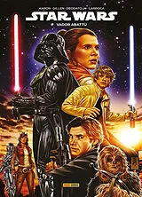 Broschiert Star Wars : Vador abattu von Aaron; Gillen; Deodato Jr; Larroca