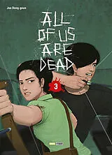 Broschiert All of us are dead. Vol. 3. Le coup d'envoi von Dong-Geun Joo