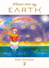 Broschiert Please save my earth. Vol. 2 von Saki Hiwatari