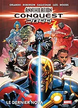 Broschiert Annihilation : conquest 2099. Le dernier Nova von Orlando; Roberson; Eaglesham; Luis; Woods