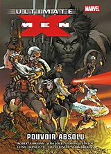 Broschiert Ultimate X-Men. Vol. 3. Pouvoir absolu von 