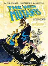 Broschiert The New Mutants : l'intégrale. 1989-1990 von Louise; Blevins, Bret Simonson