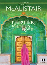 Broschiert L'héritière du lotus rose von Kate McAlistair