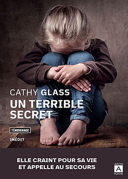 Broché Un terrible secret de Cathy Glass