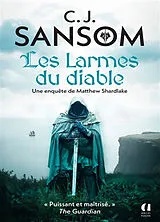 Broschiert Une enquête de Matthew Shardlake. Les larmes du diable von C.J. Sansom