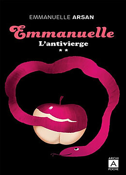 Broché Emmanuelle. Vol. 2. L'antivierge de Emmanuelle Arsan