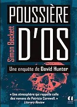 Broschiert Poussière d'os von Simon Beckett