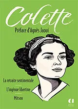 Broschiert La retraite sentimentale. L'ingénue libertine. Mitsou von Colette