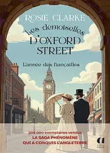 Broschiert Les demoiselles d'Oxford Street. Vol. 2. L'année des fiançailles von Rosie Clarke
