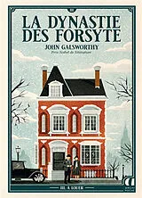 Broschiert La dynastie des Forsyte. Vol. 3. A louer von John Galsworthy