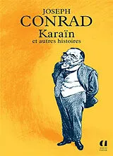 Broschiert Karaïn : et autres histoires von Joseph Conrad