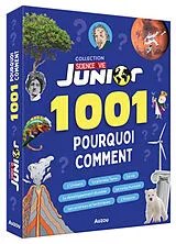 Fester Einband 1001 Pourquoi comment - Sciences et vie junior von Denturck Mélody David Patrick ;Joumard Marine