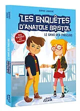 Broschiert Les enquêtes d'Anatole Bristol T.1 NED 2022 von Laroche Sophie;Hinder Carine